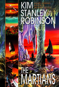 The Martians by Kim Stanley Robinson
