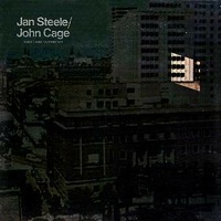 Voices and Instruments – Jan Steele, John Cage